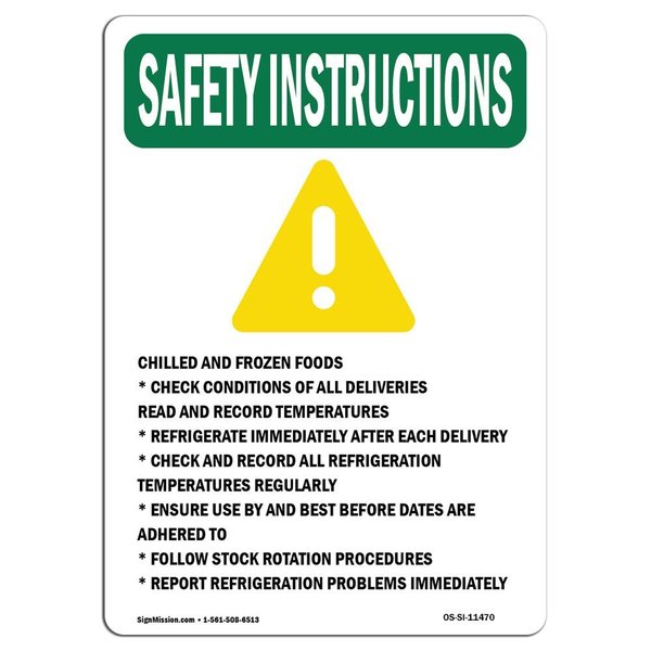Signmission OSHA INSTRUCTIONS Sign, Chilled And Frozen, 24in X 18in Rigid Plastic, 18" W, 24" L, Portrait OS-SI-P-1824-V-11470